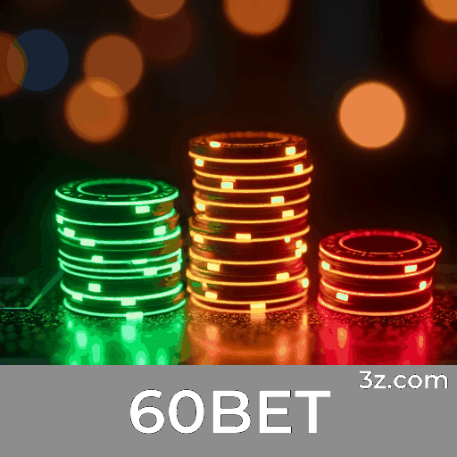 60BET: Plataforma Confiável e Profissional